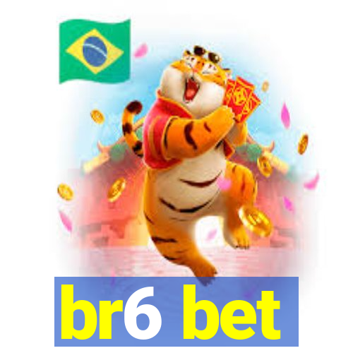 br6 bet